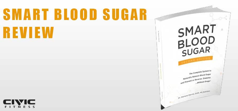 Smart Blood Sugar: Everything You Need to Know About This Diabetes Guide 